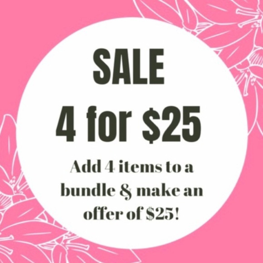 4 for $25!